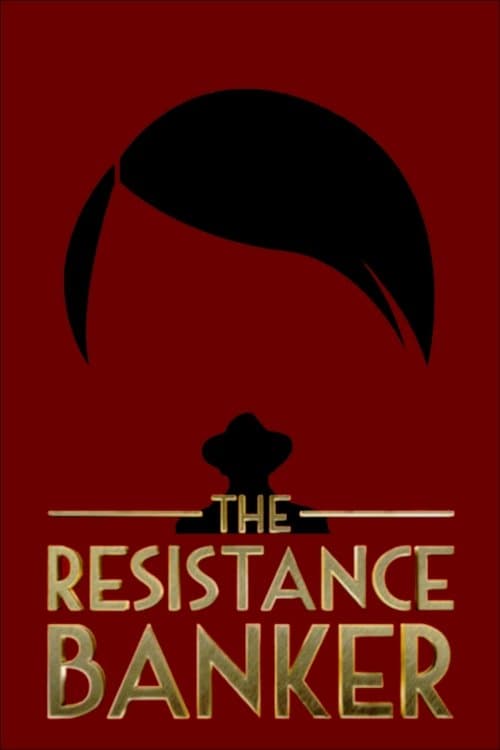 Le Banquier de la Résistance poster
