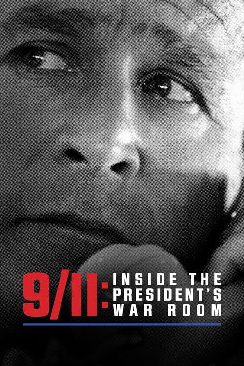 11 septembre : dans la cellule de crise du Président poster