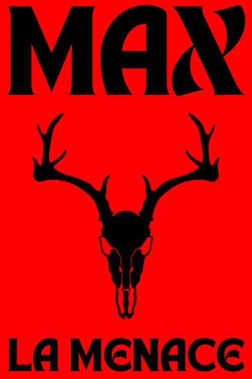 MAX - La Menace poster