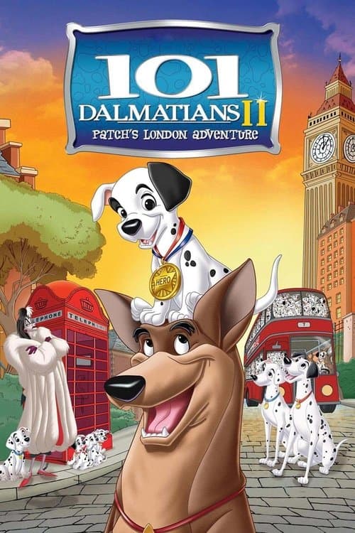 101 Dalmatiërs II: Het Avontuur van Vlek in Londen poster