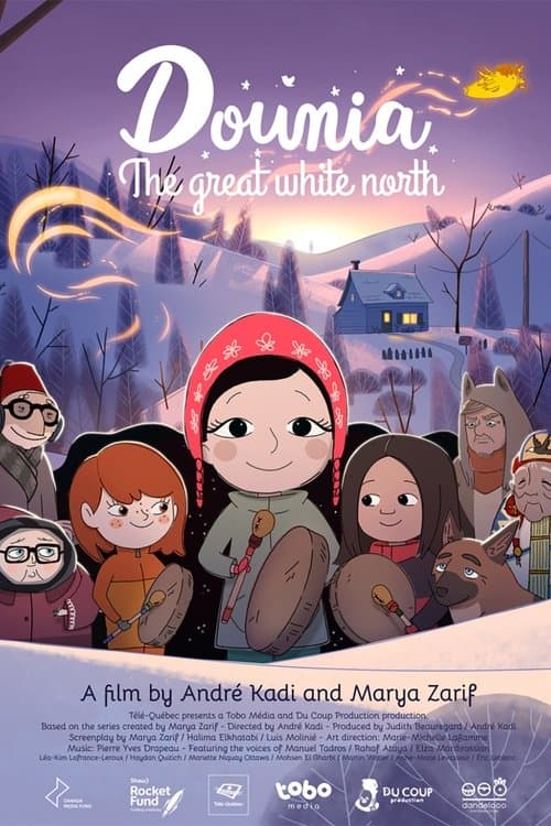 Dounia: The Great White North poster