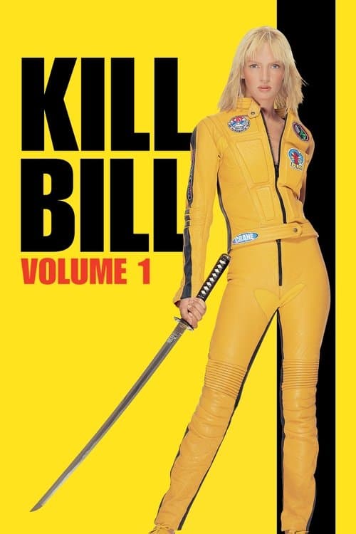 Kill Bill : Volume 1 poster