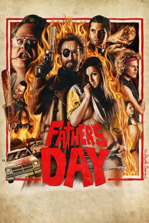 Father's Day - Massacre à la Fête des Pères poster