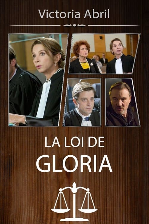 La Loi de Gloria poster