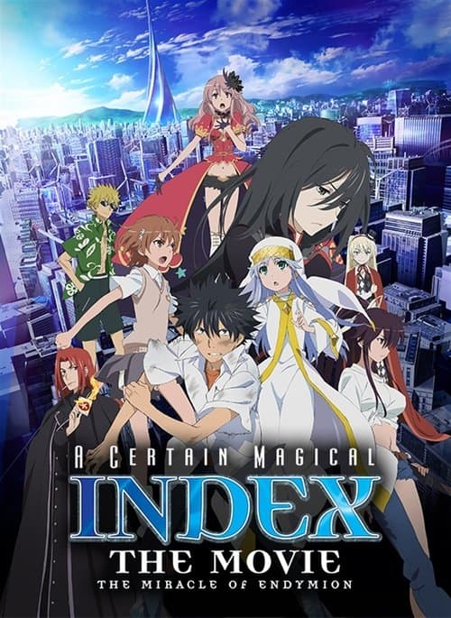 A Certain Magical Index: Le Film - Le Miracle d'Endymion poster