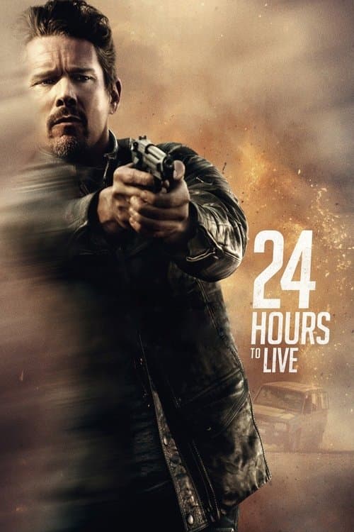 24 Hours To Live poster