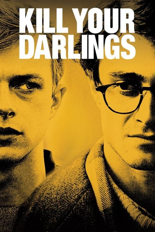 Kill your darlings - Obsession meurtrière poster