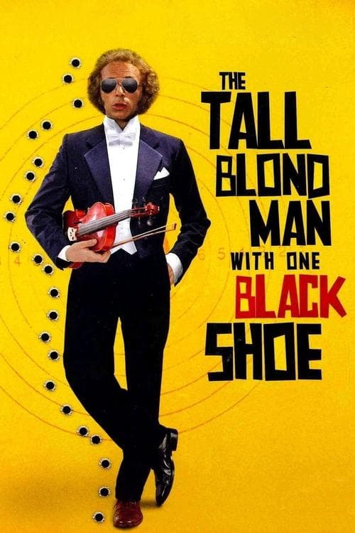 Le Grand Blond avec une chaussure noire poster
