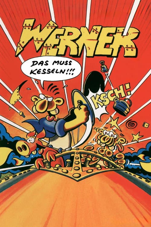 Werner - Das muss kesseln!!! poster