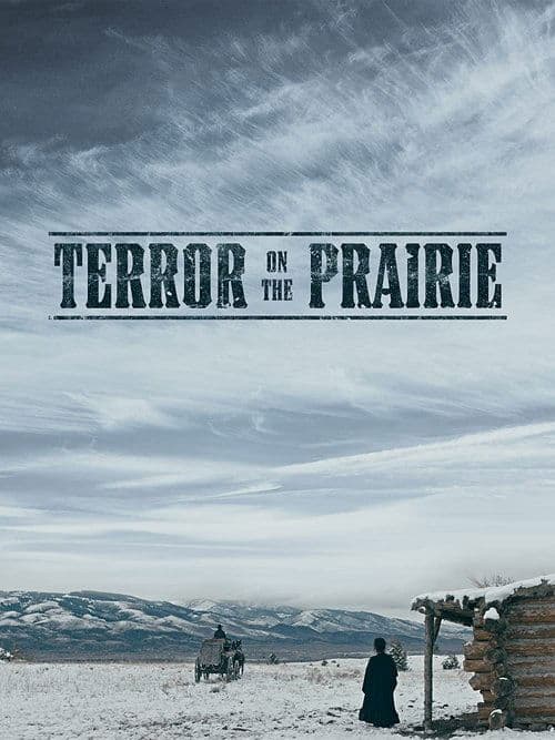 Terror On The Prairie poster