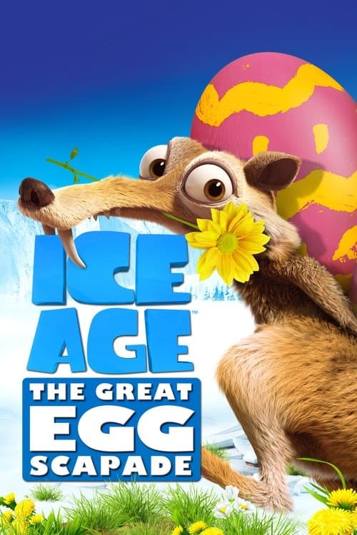 L’Âge de glace : La Grande Chasse aux œufs poster