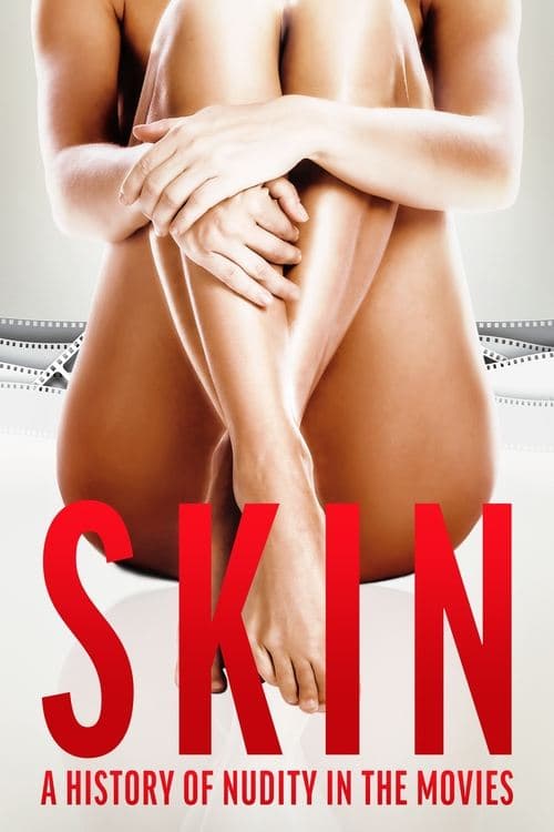 Skin : Histoire de la nudité à Hollywood poster