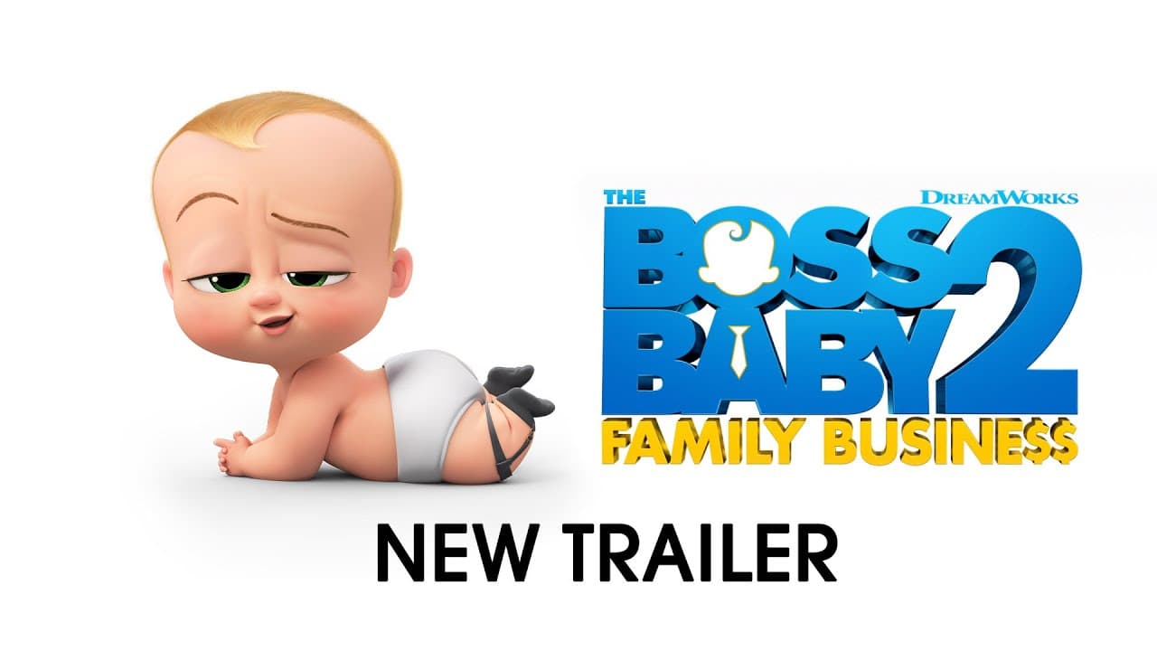 The Boss Baby: Family Business trailer thumbnail