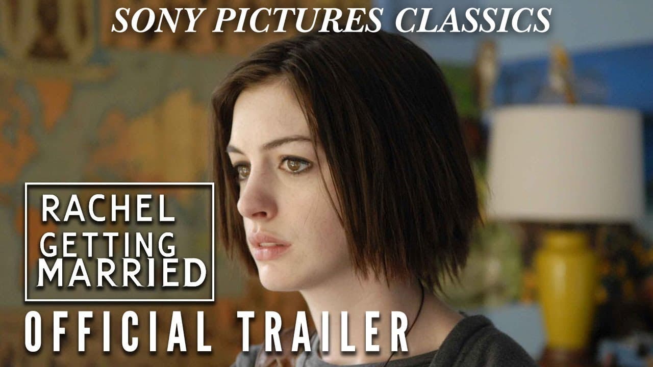 Rachel Getting Married trailer thumbnail