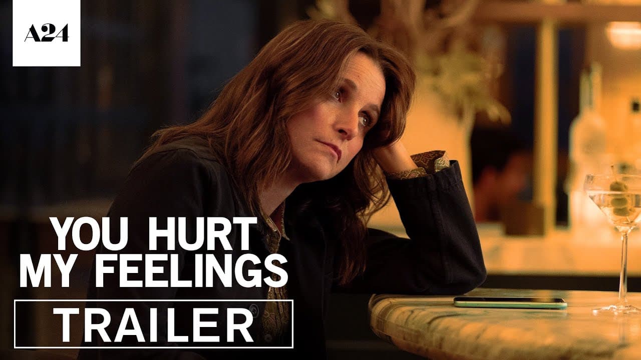 You Hurt My Feelings trailer thumbnail