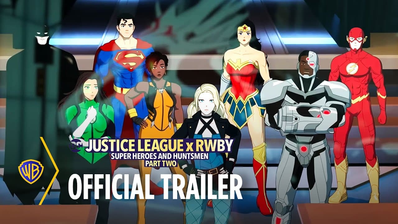 Justice League x RWBY: Super Heroes & Huntsmen, Part Two trailer thumbnail