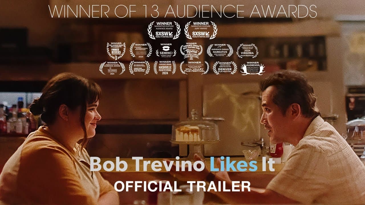 Bob Trevino Likes It trailer thumbnail