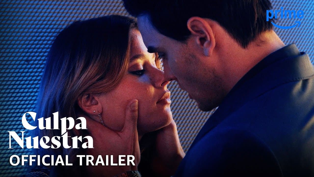 Culpa nuestra trailer thumbnail