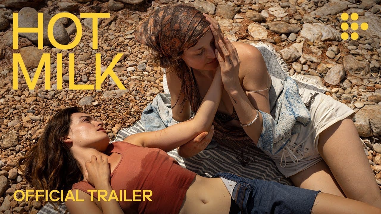 Hot Milk trailer thumbnail