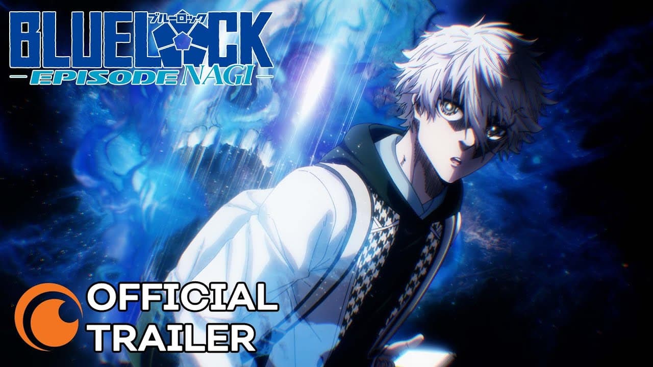 BLUE LOCK THE MOVIE -EPISODE NAGI- trailer thumbnail