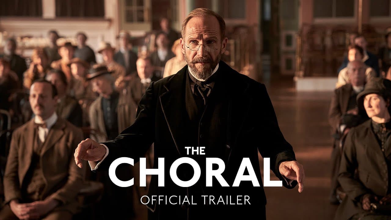 The Choral trailer thumbnail