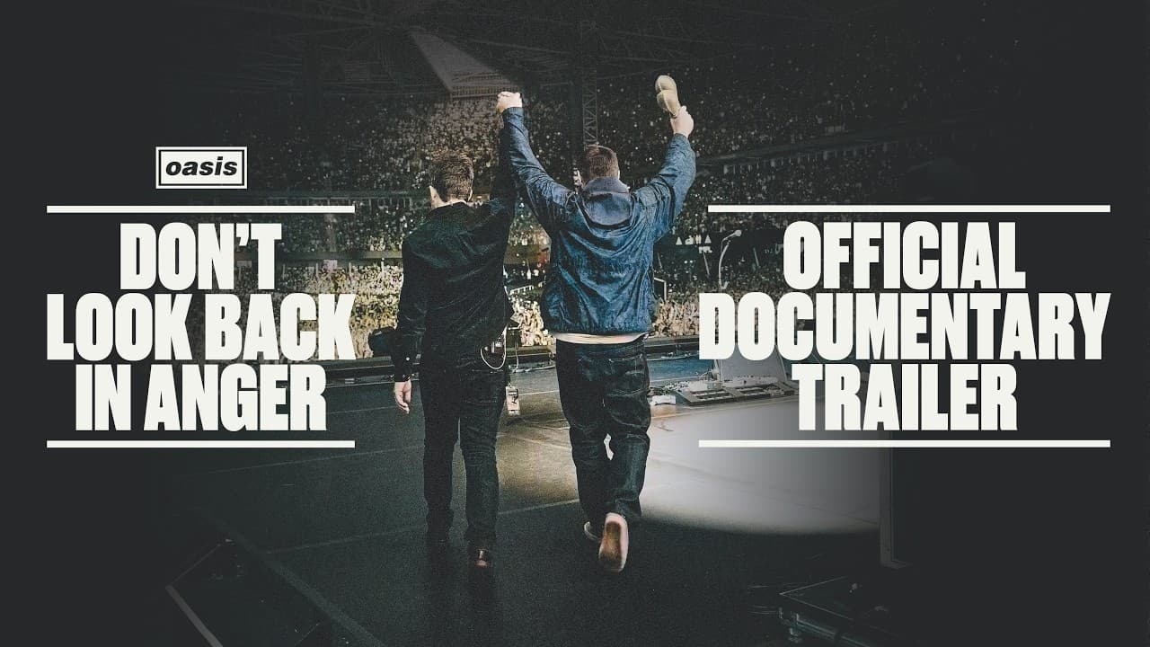 Oasis: Don't Look Back in Anger trailer thumbnail