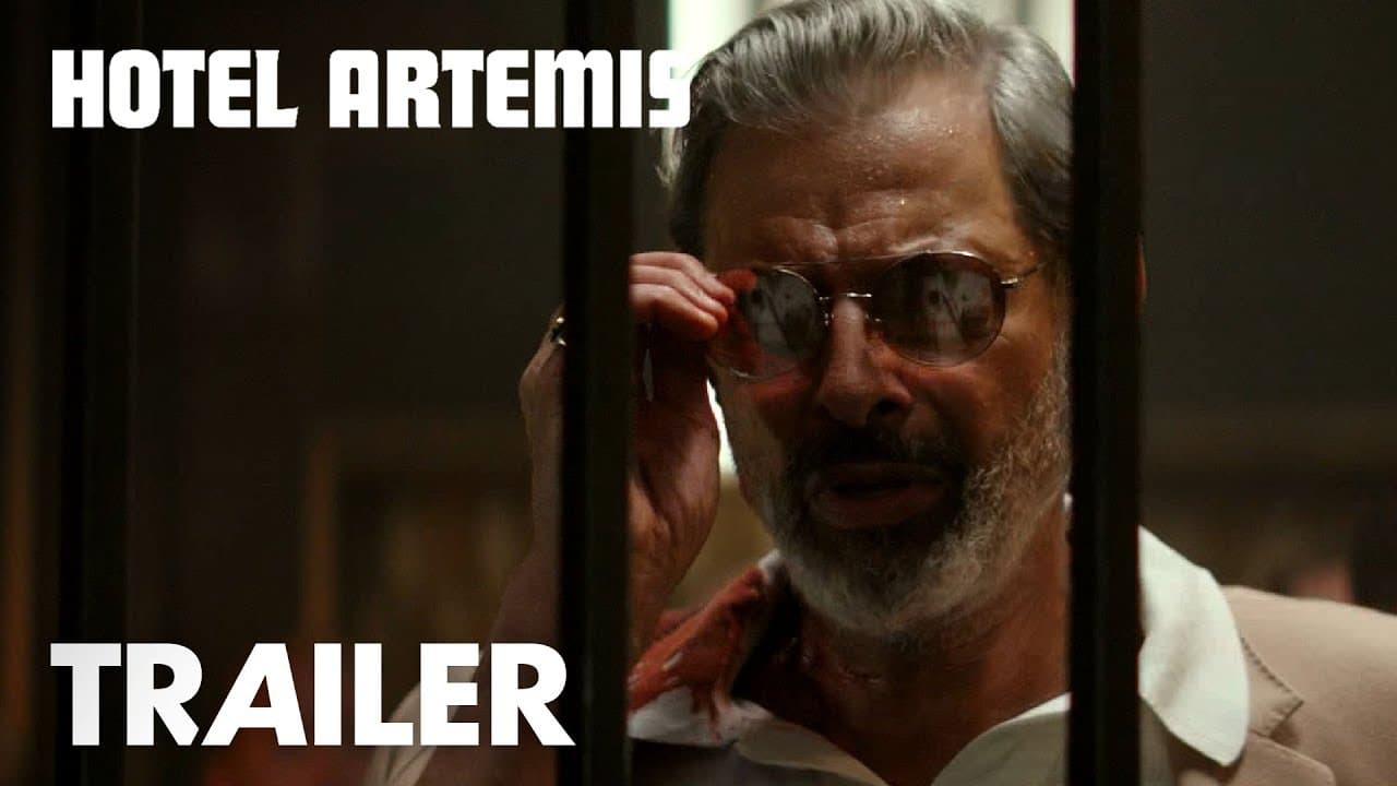 Hotel Artemis trailer thumbnail