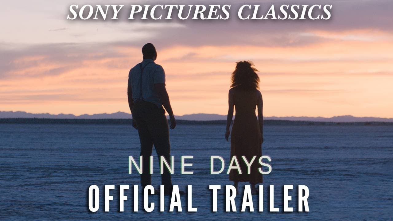 Nine Days trailer thumbnail