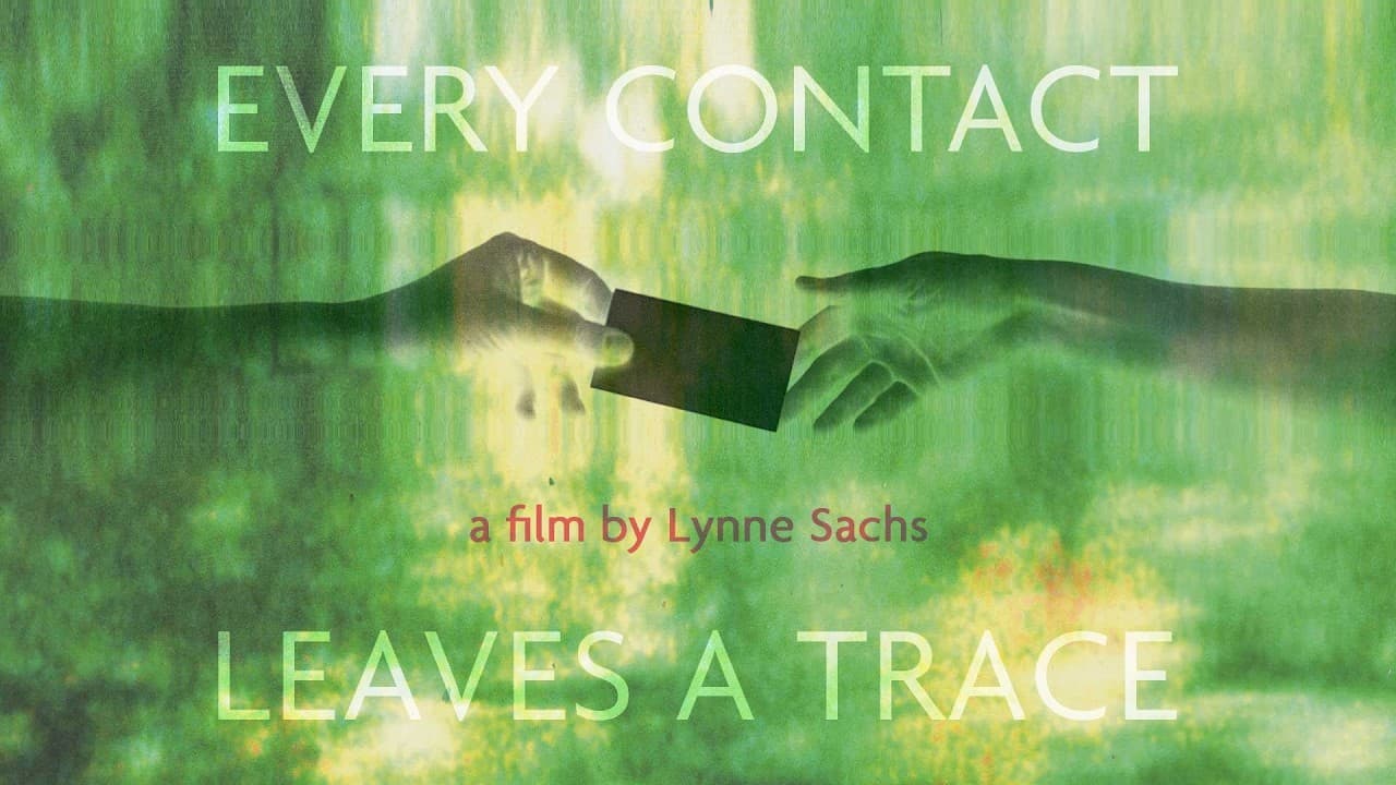 Every Contact Leaves a Trace trailer thumbnail