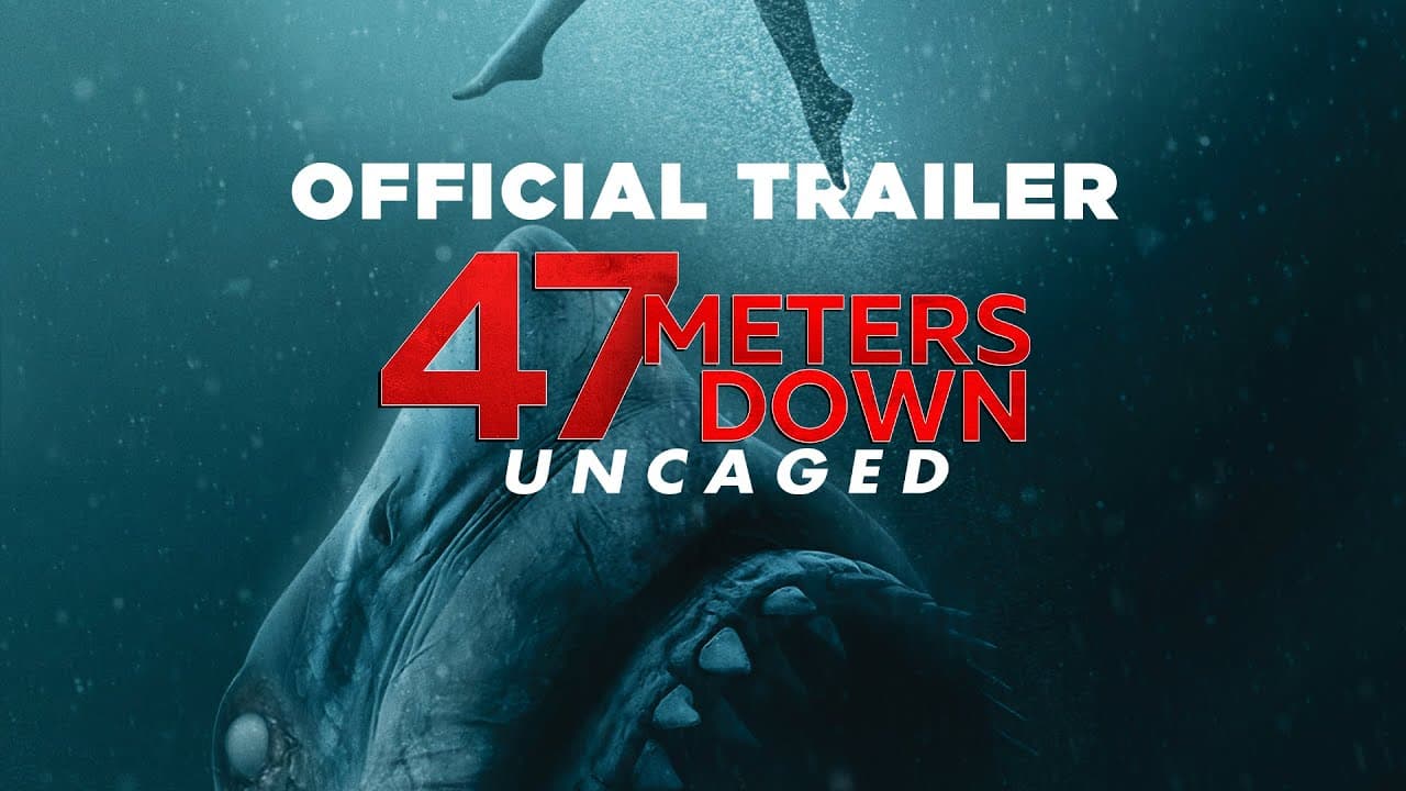 47 Meters Down: Uncaged trailer thumbnail