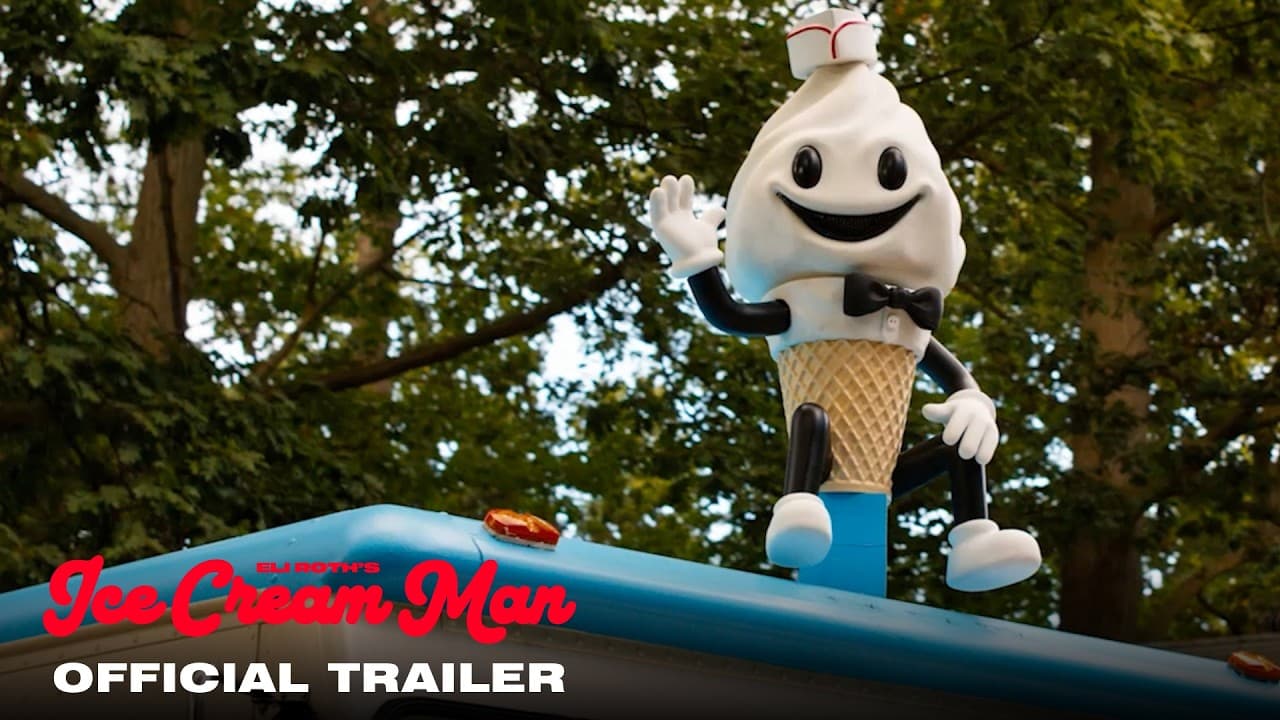 Ice Cream Man trailer thumbnail