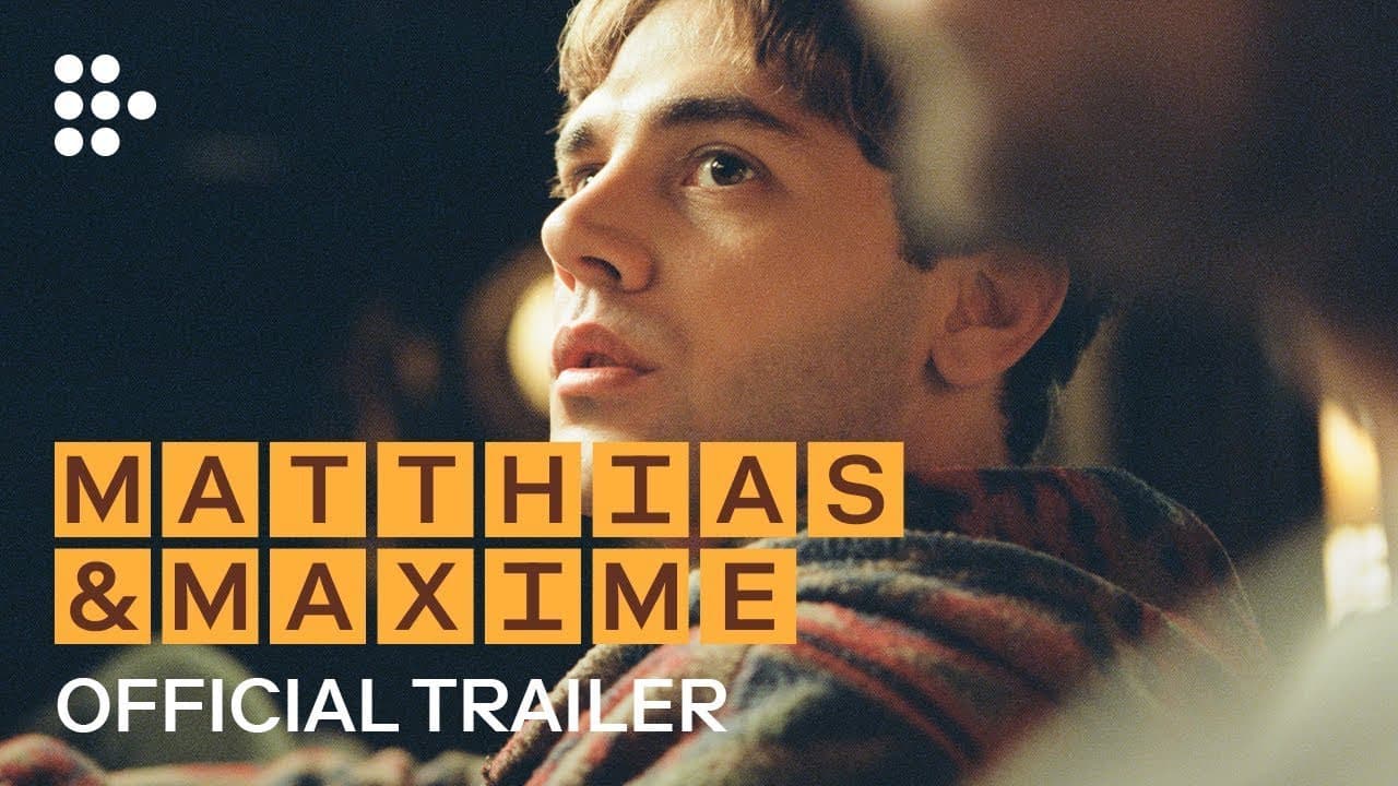 Matthias & Maxime trailer thumbnail