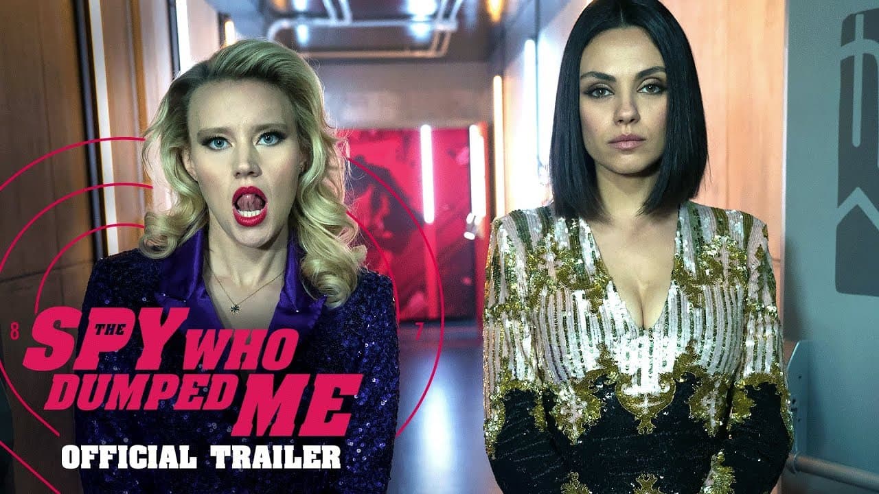The Spy Who Dumped Me trailer thumbnail