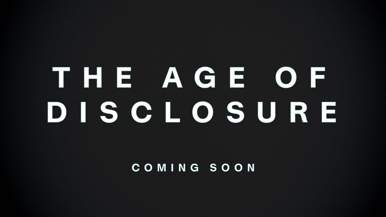 The Age of Disclosure trailer thumbnail