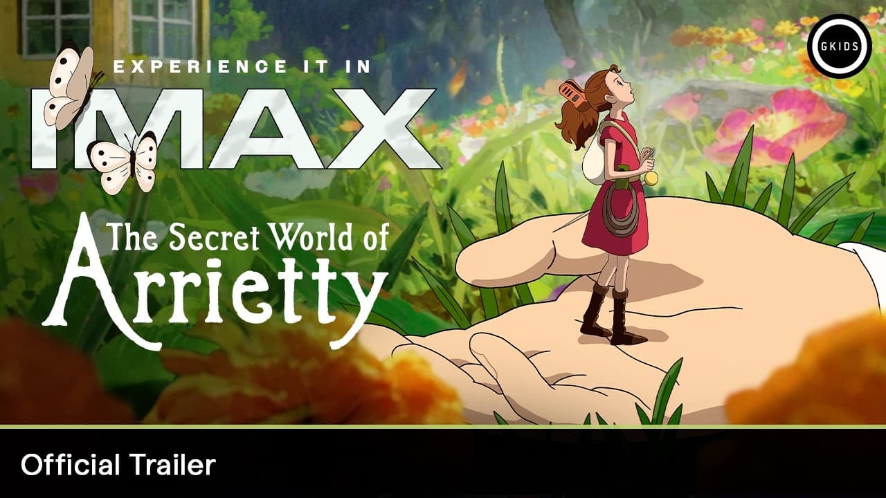 The Secret World of Arrietty trailer thumbnail