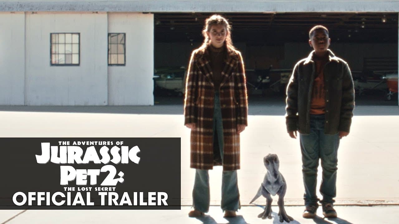 The Adventures of Jurassic Pet 2: The Lost Secret trailer thumbnail