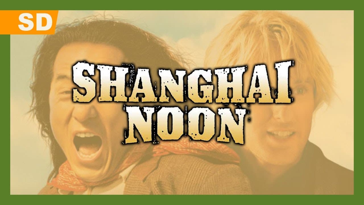 Shanghai Noon trailer thumbnail