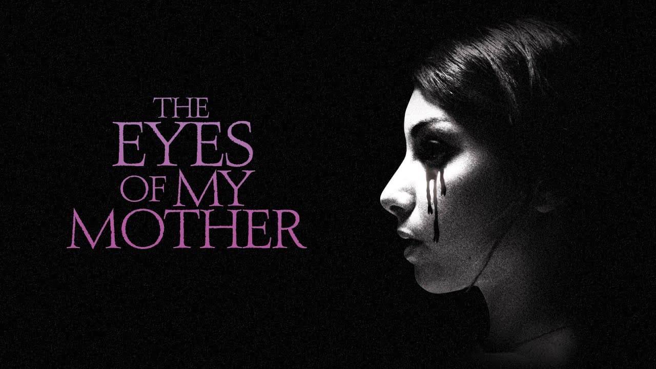 The Eyes of My Mother trailer thumbnail