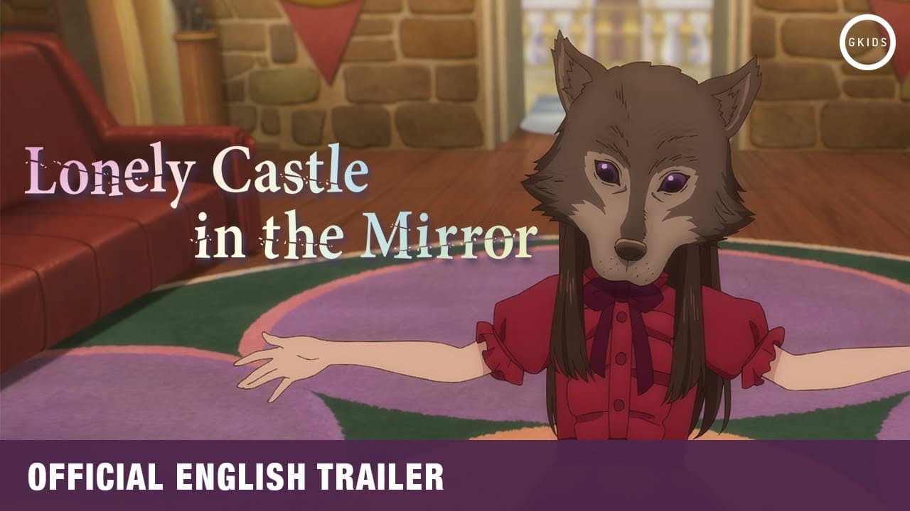 Lonely Castle in the Mirror trailer thumbnail
