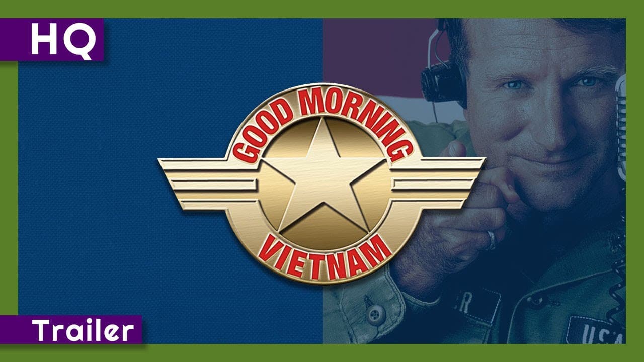 Good Morning, Vietnam trailer thumbnail