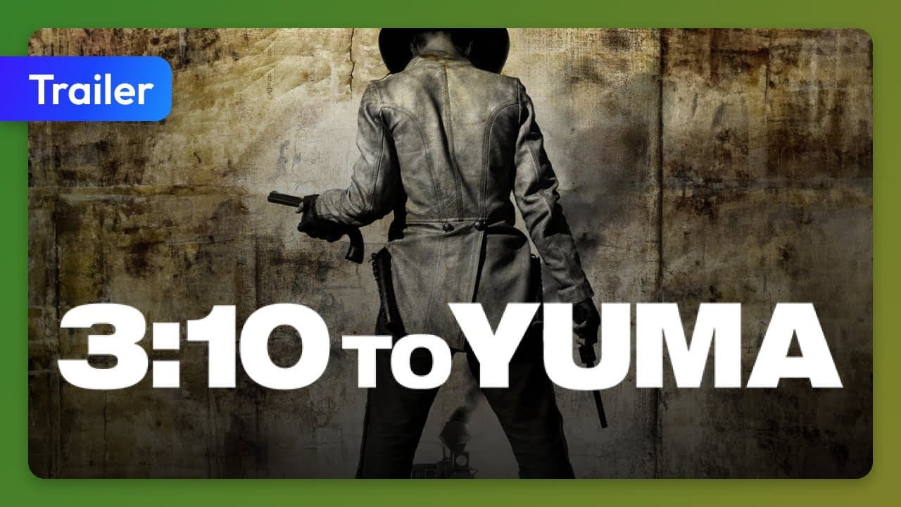 3:10 to Yuma trailer thumbnail