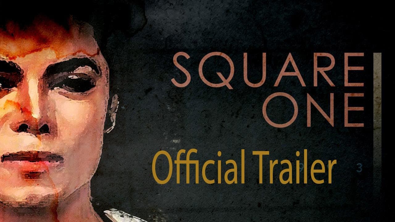 Square One trailer thumbnail