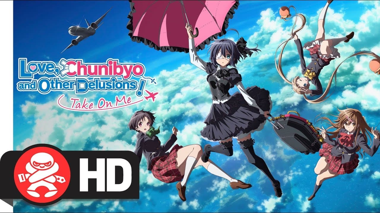 Love, Chunibyo, and Other Delusions! - Take on me trailer thumbnail