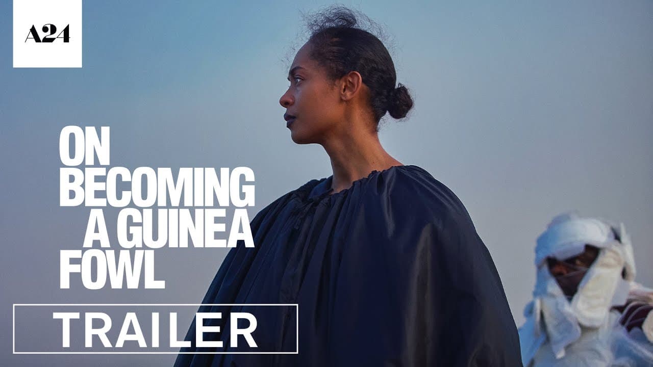 On Becoming a Guinea Fowl trailer thumbnail