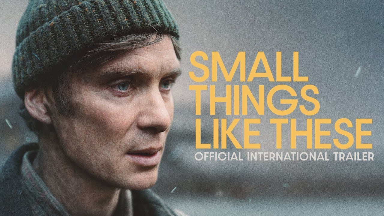 Small Things Like These trailer thumbnail