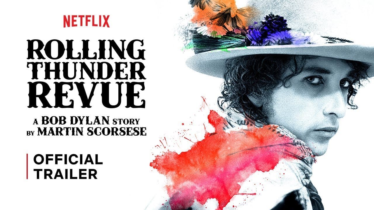 Rolling Thunder Revue : A Bob Dylan Story by Martin Scorsese trailer thumbnail