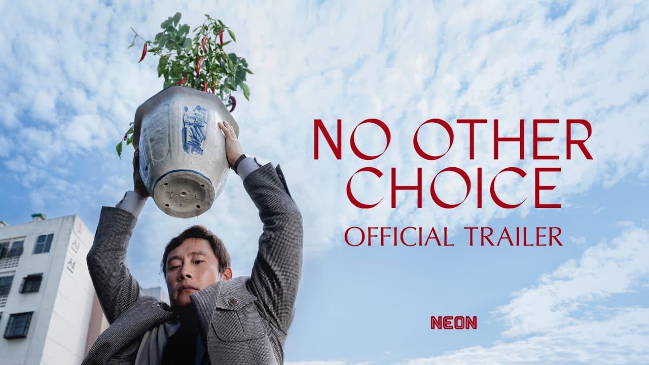 No Other Choice trailer thumbnail