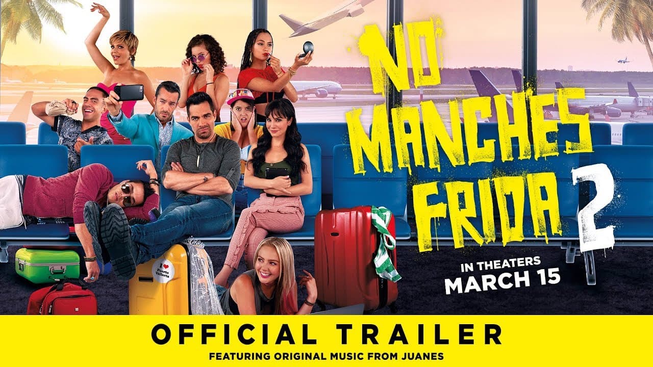 No manches, Frida 2 : paradis détruit trailer thumbnail