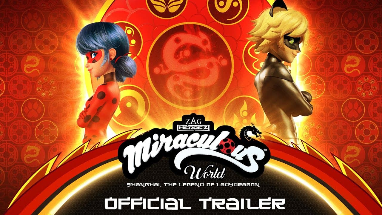 Miraculous World: Shanghai - The Legend of Ladydragon trailer thumbnail