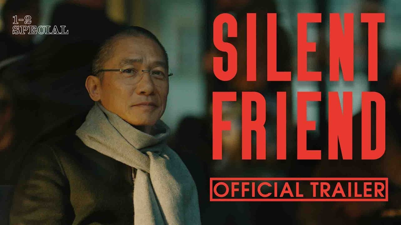 Silent Friend trailer thumbnail